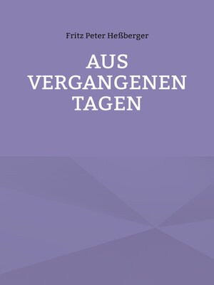 cover image of Aus vergangenen Tagen